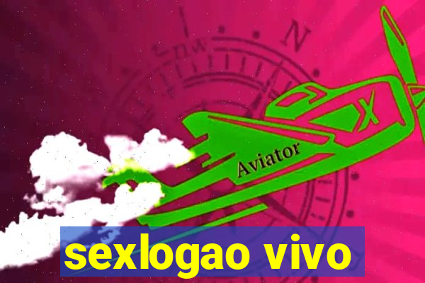 sexlogao vivo